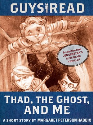 cover image of Thad, the Ghost, and Me